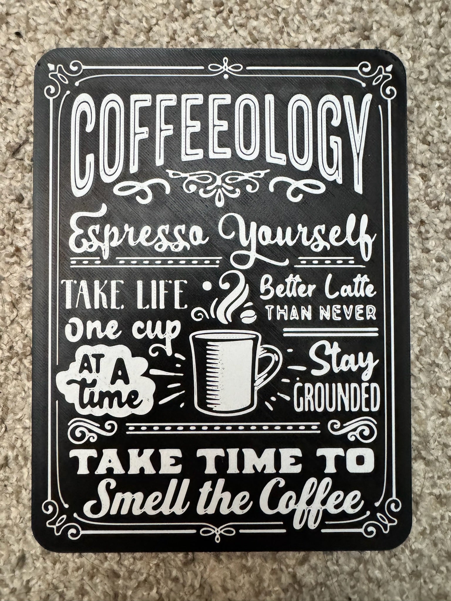 Coffeeology 3D Printed Wall Sign – Espresso Yourself Coffee Bar Decor